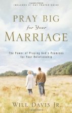 Cover art for Pray Big for Your Marriage: The Power of Praying God's Promises for Your Relationship