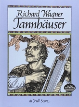 Cover art for Tannhuser in Full Score (Dover Music Scores)