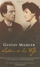 Cover art for Gustav Mahler: Letters to His Wife
