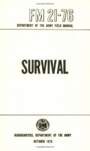 Cover art for US Army Survival Manual: FM 21-76