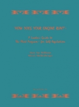 Cover art for How Does Your Engine Run? Leader's Guide to the Alert Program for Self Regulation