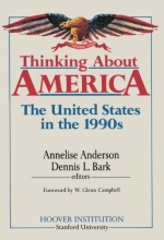 Cover art for Thinking about America: The United States in the 1990s (Hoover Press Publication)