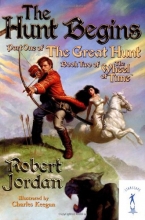 Cover art for The Hunt Begins (The Great Hunt, Book 1)