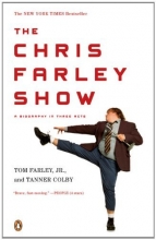 Cover art for The Chris Farley Show: A Biography in Three Acts