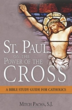 Cover art for St. Paul and the Power of the Cross