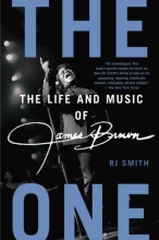 Cover art for The One: The Life and Music of James Brown