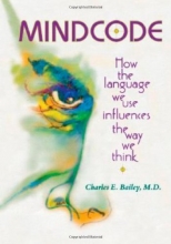 Cover art for Mind Code: How the Language We Use Influences the Way We Think