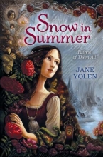 Cover art for Snow in Summer: Fairest of Them All
