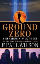 Cover art for Ground Zero (Series Starter, Repairman Jack #13)