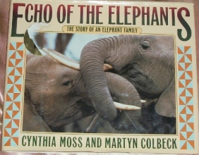Cover art for Echo of the Elephants: The Story of an Elephant Family