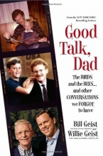 Cover art for Good Talk, Dad: The Birds and the Bees...and Other Conversations We Forgot to Have