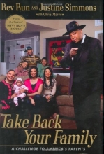 Cover art for Take Back Your Family: A Challenge to America's Parents