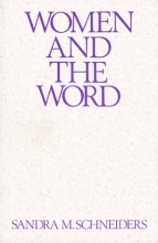 Cover art for Women and the Word: The Gender of God in the New Testament and the Spirituality of Women (Madeleva Lecture in Spirituality)