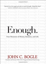 Cover art for Enough: True Measures of Money, Business, and Life