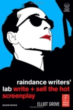Cover art for Raindance Writers' Lab: Write + Sell the Hot Screenplay