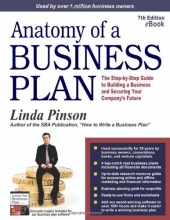 Cover art for Anatomy of a Business Plan: The Step-by-Step Guide to Building a Business and Securing Your Company's Future (Anatomy of a Business Plan: A ... Smart, Building the Business, & Securin)