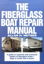 Cover art for The Fiberglass Boat Repair Manual