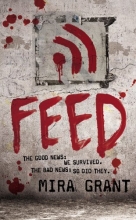 Cover art for Feed (Newsflesh #1)