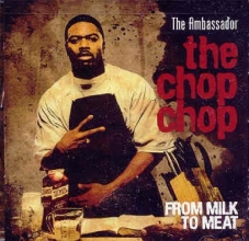 Cover art for The Chop Chop: From Milk to Meat