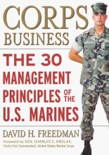 Cover art for Corps Business: The 30 Management Principles of the U.S. Marines
