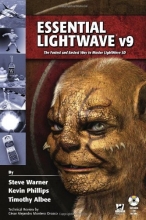 Cover art for Essential Lightwave V9: The Fastest And Easiest Way To Master Lightwave 3D