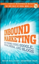 Cover art for Inbound Marketing: Get Found Using Google, Social Media, and Blogs