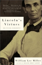 Cover art for Lincoln's Virtues: An Ethical Biography