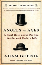 Cover art for Angels and Ages: Lincoln, Darwin, and the Birth of the Modern Age