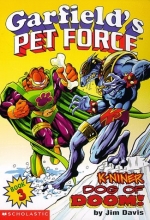 Cover art for K-Niner Dog of Doom (Garfield's Pet Force, Book 3)