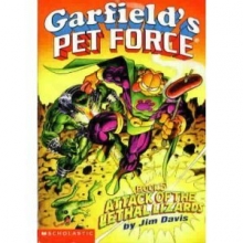 Cover art for Attack of the Lethal Lizards (Garfield's - Pet Force, Book 5)