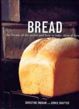 Cover art for Bread : The Breads of the World and How to Bake Them at Home