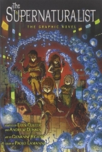 Cover art for The Supernaturalist: The Graphic Novel