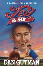Cover art for Ted & Me (Baseball Card Adventures)