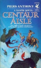 Cover art for Centaur Aisle (Xanth #4)