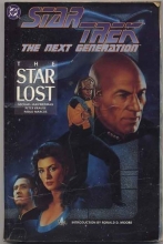 Cover art for Star Trek: The Next Generation : The Star Lost/Based on Star Trek : The Next Generation Created by Gene Roddenberry/Dc Comics