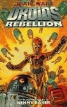 Cover art for Star Wars: Droids - Rebellion (Star Wars (Dark Horse))