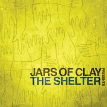 Cover art for Jars of Clay Presents the Shelter