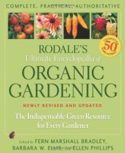 Cover art for Rodale's Ultimate Encyclopedia of Organic Gardening: The Indispensable Green Resource for Every Gardener