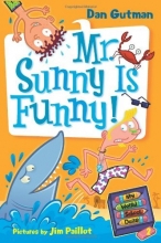 Cover art for Mr. Sunny is Funny! (My Weird School Daze, No. 2)