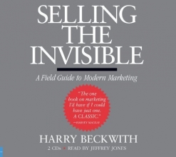 Cover art for Selling the Invisible: A Field Guide to Modern Marketing