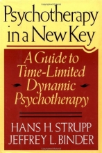 Cover art for Psychotherapy In A New Key: A Guide To Time-limited Dynamic Psychotherapy