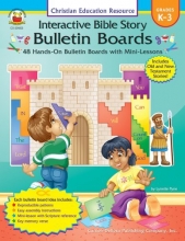 Cover art for Interactive Bible Story Bulletin Boards, Grades K - 3: 48 Hands-On Bulletin Boards with Mini-Lessons