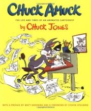 Cover art for Chuck Amuck:  The Life and Times of an Animated Cartoonist