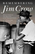 Cover art for Remembering Jim Crow: African Americans Tell About Life in the Segregated South