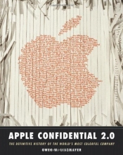 Cover art for Apple Confidential 2.0: The Definitive History of the World's Most Colorful Company