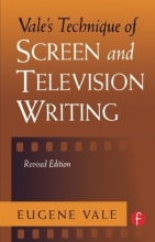 Cover art for Vale's Technique of Screen and Television Writing