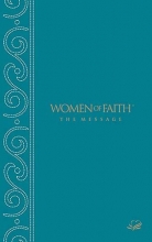 Cover art for Women of Faith&reg; Message Bible (Women of Faith)