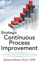 Cover art for Strategic Continuous Process Improvement