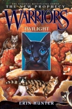 Cover art for Twilight (Warriors: The New Prophecy, Book 5)