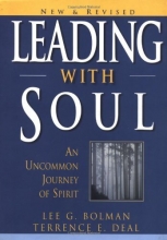 Cover art for Leading with Soul: An Uncommon Journey of Spirit, New & Revised